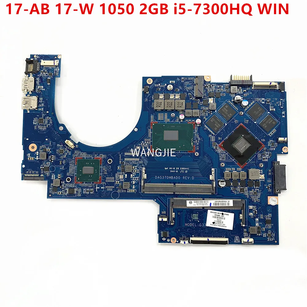 

DAG37DMBAD0 для HP PAVILION 17-AB Omen 17-w208nf 17-W Материнская плата ноутбука 915468-601 915468-001 DSC 1050 2 Гб