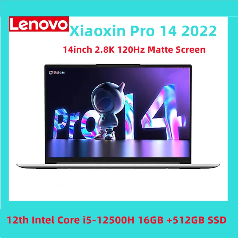 레노버 Xiaoxin 프로 14 2022 새로운 12 세대 인텔 코어 i5-12500H 11 14 인치 16 GB RAM 512GB SSD 2.8K 120Hz 슬림 노트북