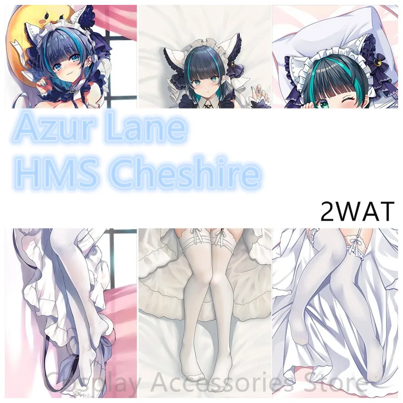 

Japanese Anime Azur Lane HMS Cheshire Cosplay Dakimakura 2WAT Hugging Body Pillow Case Otaku Pillow Cushion Cover