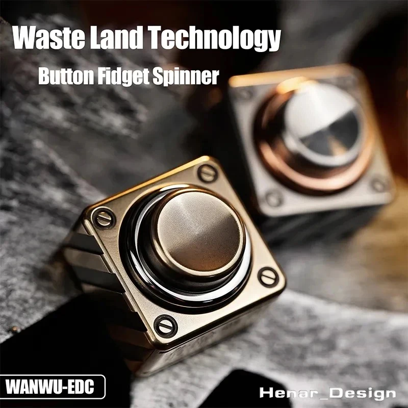 

WANWU-EDC Button Fidget Spinner Gyro Wasteland Technology CNC Seiko Carving Decompression Toy