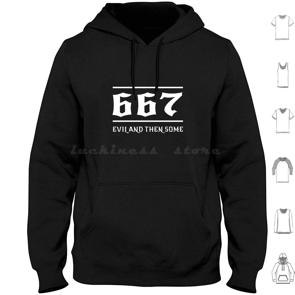 

667. Evil And Then Some Hoodie cotton Long Sleeve Evil 667 Funny Attitude Bad