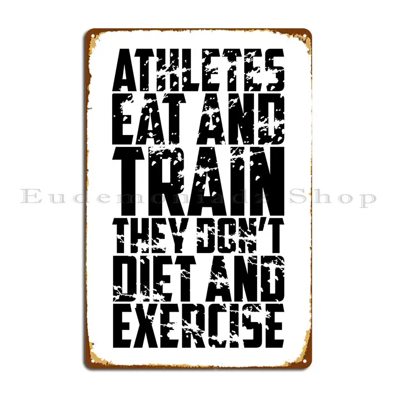 

Eat And Train Metal Sign Mural Living Room Garage Party Printed Tin Sign Poster