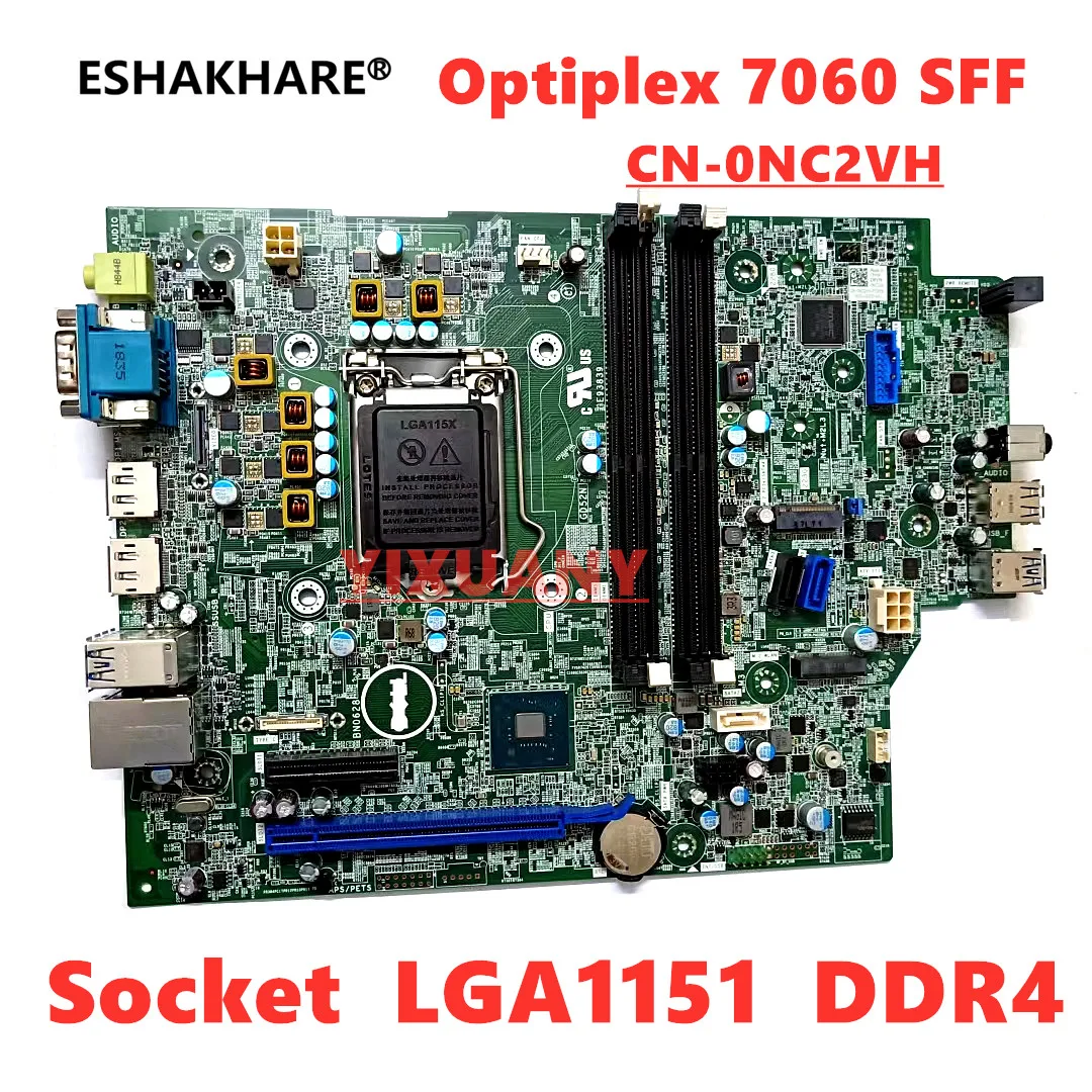 Original-For-Dell-Optiplex-7060-SFF-generation-motherboard-CN-0NC2VH ...