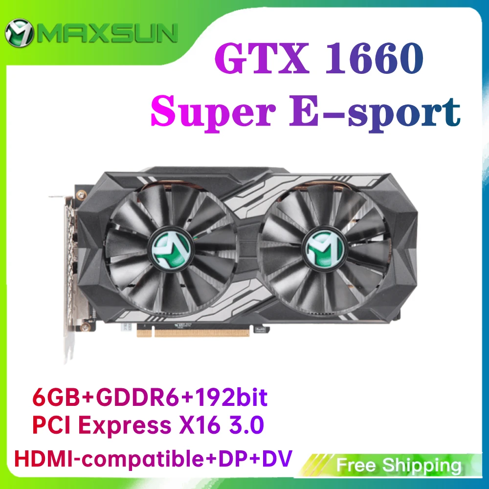 external graphics card for pc MAXSUN GTX 1650 Super 1650 Terminator 4GB DDR5 Graphic Card 1660 6GB GDDR6 GPU Video Gaming 12nm 128Bit For PC Computer Full New best graphics card for pc Graphics Cards