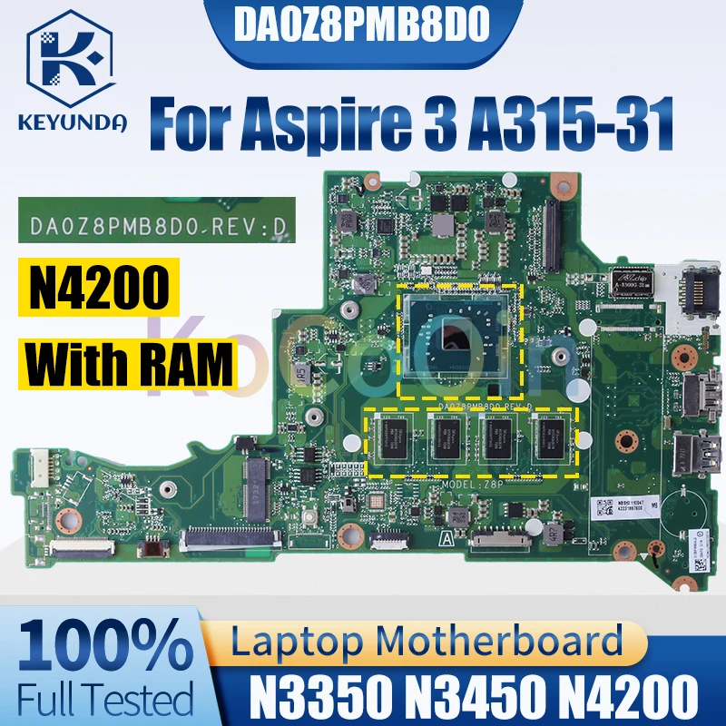 Placa-mãe Portátil para Acer Aspire Da0z8pmb8d0 A31531 Notebook Mainboard N3350 N3450 N4200 Nbgnt11002 Nbshx11003 Completo Testado