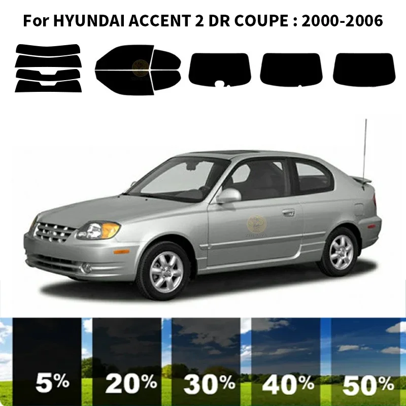 

Precut nanoceramics car UV Window Tint Kit Automotive Window Film HYUNDAI ACCENT 2 DR COUPE 2000-2006