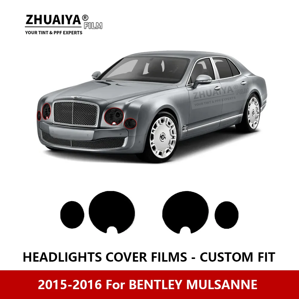 

For BENTLEY MULSANNE 2015-2016 Car Exterior Headlight Anti-scratch PPF precut Protective film Repair film stickers Accessories