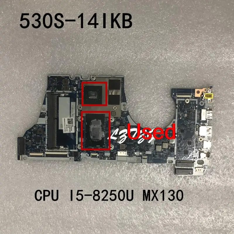 

Used For Lenovo ideapad 530S-14IKB NM-B601 Laptop Motherboard mainboard CPU I5-8250U MX130 FRU 5B20R12018