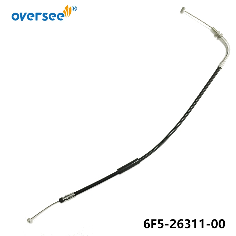 OVERSEE 6F5 26311 Throttle Cable Assy Fit For Yamaha Parsun Makara