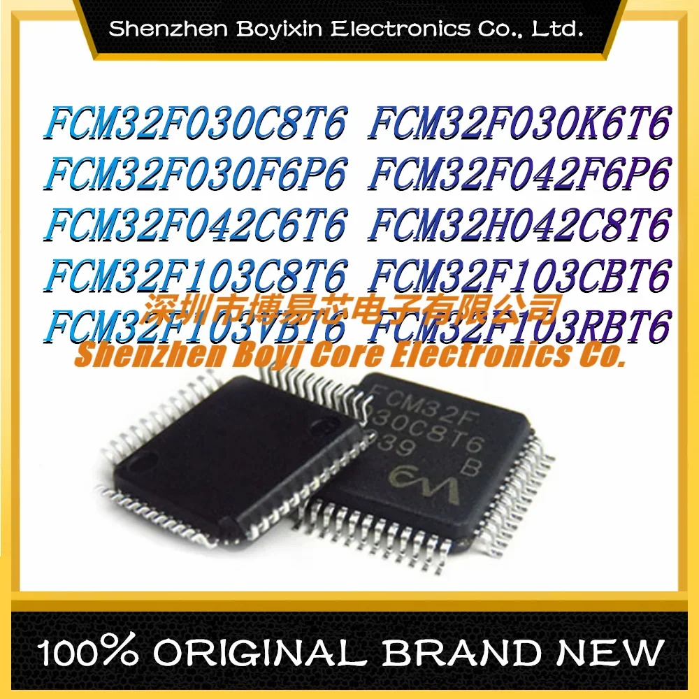 

FCM32F030C8T6 FCM32F030K6T6 FCM32F030F6P6 FCM32F042F6P6 FCM32F042C6T6 FCM32H042C8T6 FCM32F103C8T6 FCM32F103CBT6 103VBT6 103RBT6