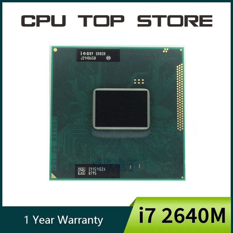 Intel Core i7 2640M 2.8GHz 2-Core 4-Thread CPU 35W LGA G2 / rPGA988B laptop cpu cpu processor