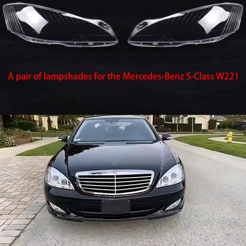 

Transparent Car Headlamp Case Lens Glass Shell Lamp Caps Auto Lampshade Headlight Cover For Mercedes-Benz S-class W221 2006-2009