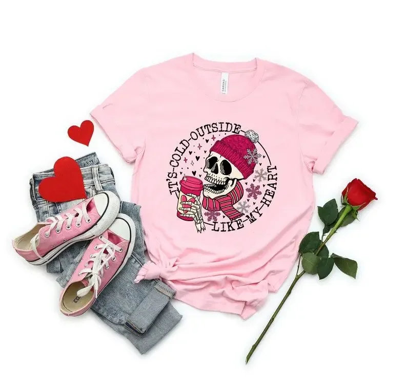 

It's Cold Outside Like My Heart Skeleton Skull Skeleton Valentine's Day Short Sleeve Top Tees 100% Cotton y2k O Neck Streetwear