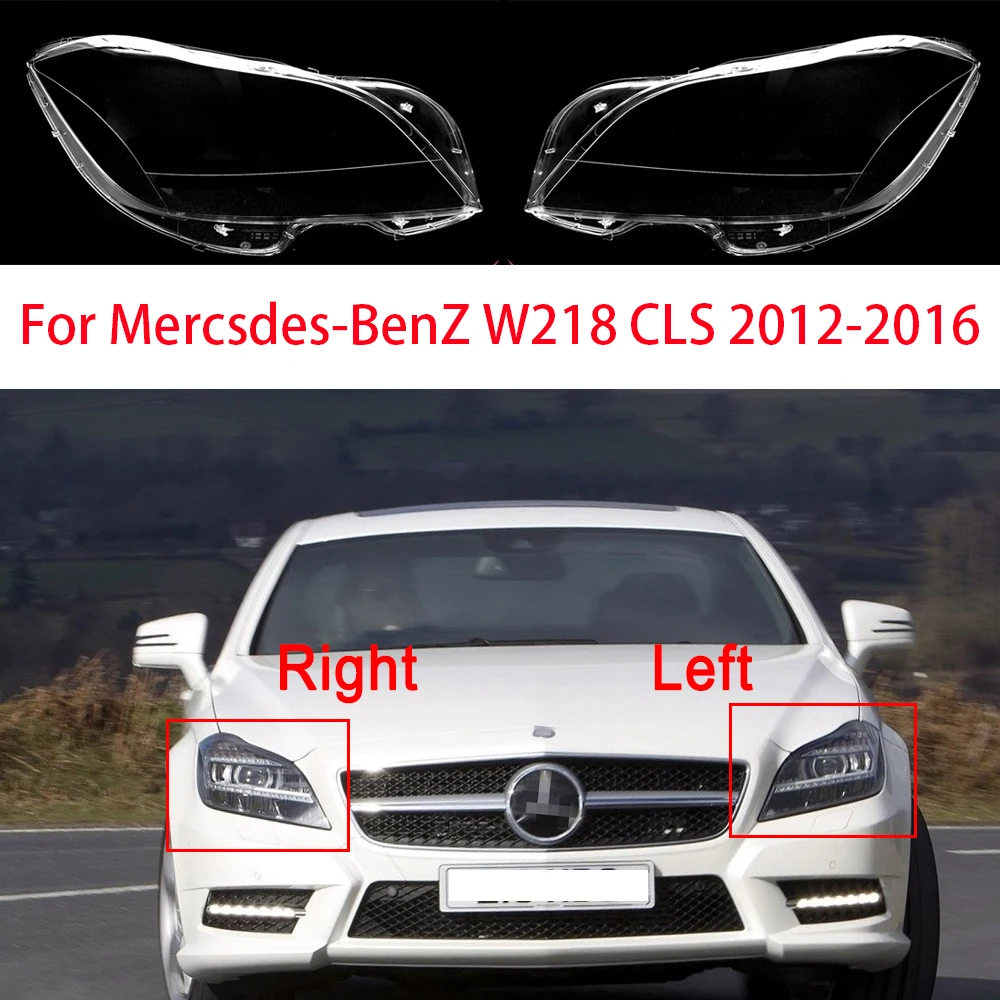 

Подходит для Mercedes Benz W218 Cls Cls260 Cls300 Cls350 2012-2016 Передняя фотокрышка из оргстекла чехол для фары абажур