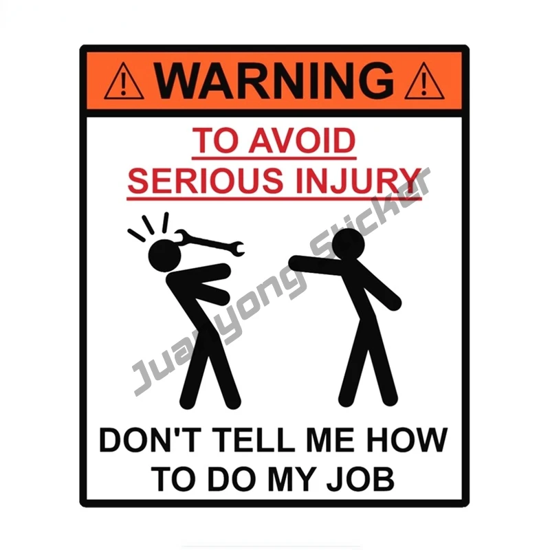 

Warning Don't Tell Me How To Do My Job Car Sticker Funny Colorful Auto Decals Bumper Truck Yacht Speedboat SUV Decor KK15x13cm