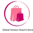 Global Version Xiaomi Store