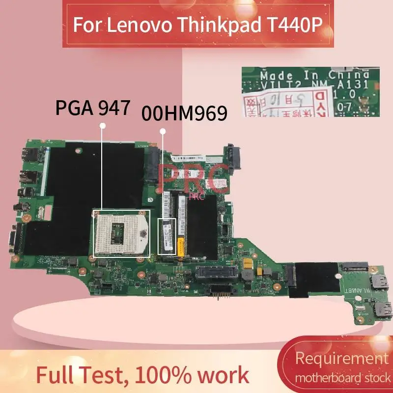 00HM969 For Lenovo Thinkpad T440P Laptop Motherboard NM-A131 HM87