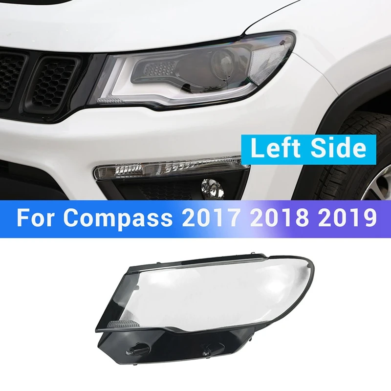 

Car Headlight Lens Cover Lampshade Transparent Front Light Shell For Jeep Compass 2017 2018 2019 Left Side