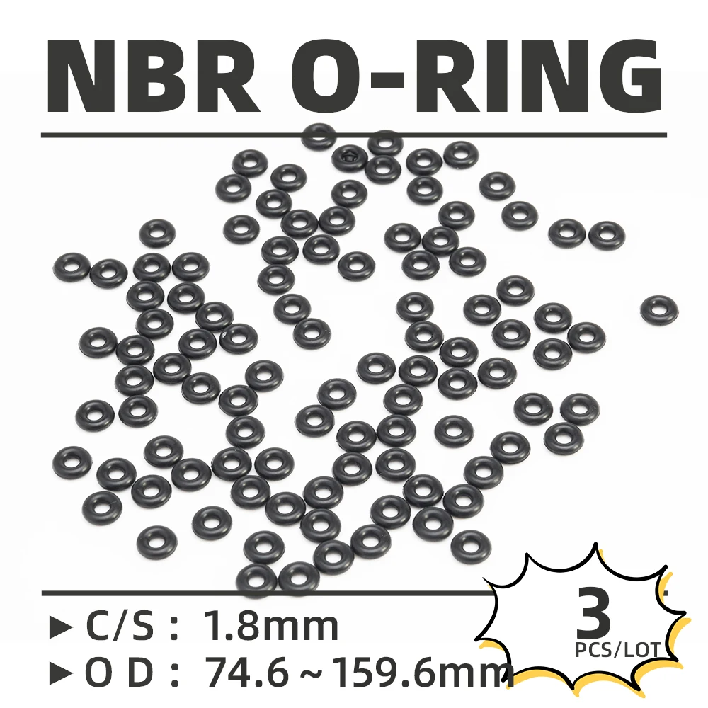 

3PCS/Lot Rubber Black NBR CS 1.8mm OD 74.6/76.6/78.6/83.6/88.6/93.6/98.6/101.6/103.6 mm O Ring Gasket Oil Resistant Waterproof