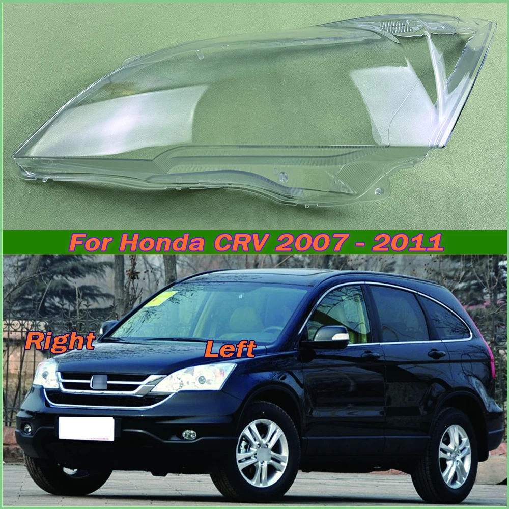 For Honda CRV 2007 2008 2009 2010 2011 Car Accessories Headlight Cover Headlamp Shell Transparent Lampshade Case Lens Plexiglass