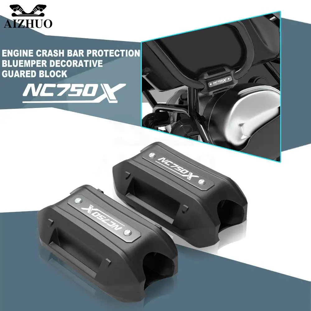

For HONDA NC 750X NC750 X 2012-2018 2019 2020 NC750X 2021 Motorcycle Engine Crash bar Protection Bumper Decorative Guard Block