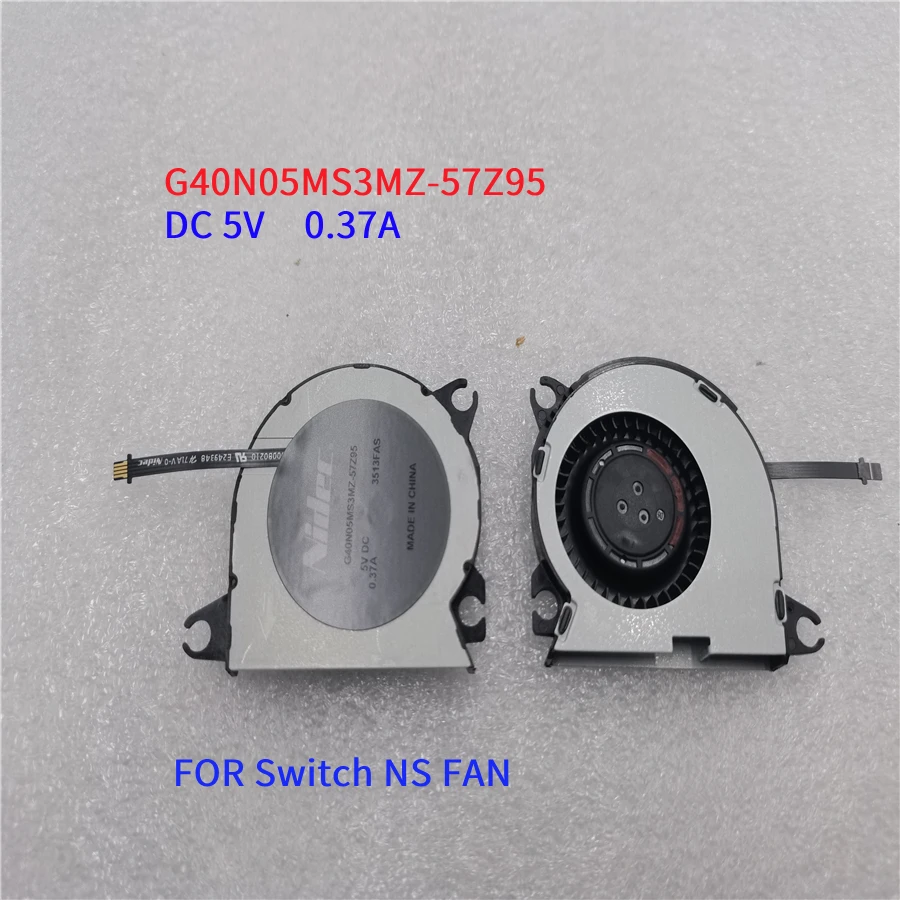 

Original Repair Parts Radiation Cooling Fan for Nintend Switch NS Switch Console Built-in Cooling FAN G40N05MS3MZ-57Z95 DC 5V
