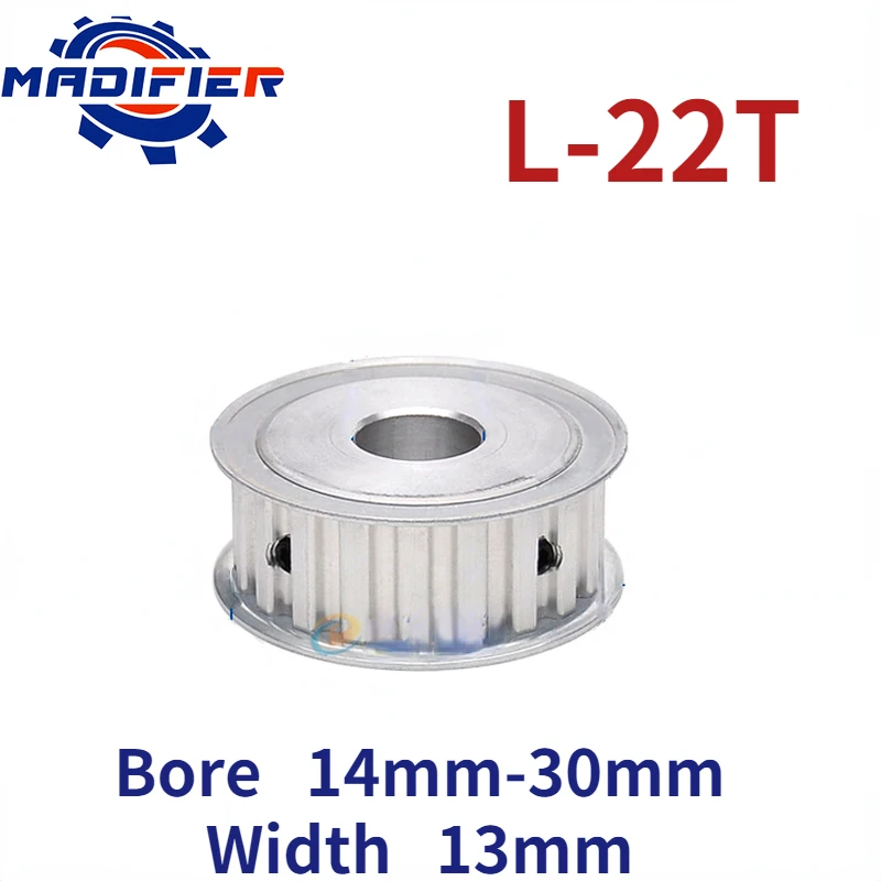 

AF type 22 Teeth two-sided flat L Timing pulley hole 14/15/16/17/18/19/20/22/24/25/28/30mm for Width 13mm