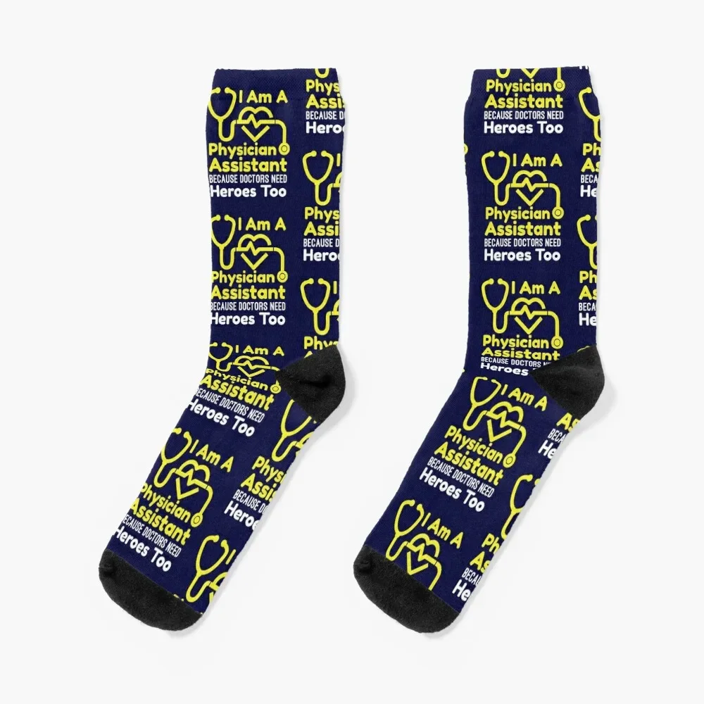 

I Am A Physician Assistant Because Doctors Need Heroes Too Socks luxe gym Toe sports luxury Boy Socks Women's