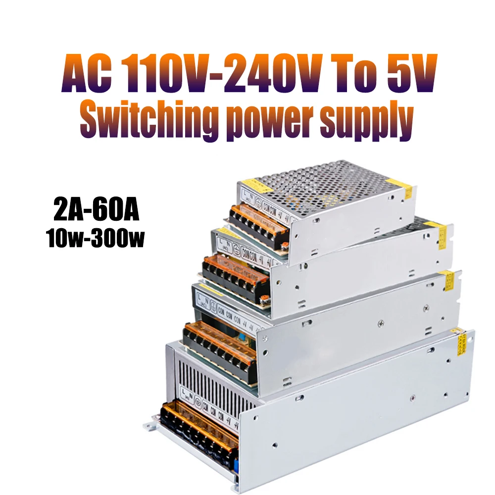 AC 220V 5V Power Supply 2A 3A 5A 6A 10A 12A 15A 20A 30A 40A 60A  Lighting Transformer LED Driver SMPS Switching Power Supply 5V