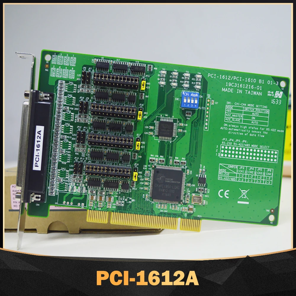 

PCI-1612A For Advantech Bus Specification Compatibility 4-Port RS-232/422/485 Communication Card PCI-1612A