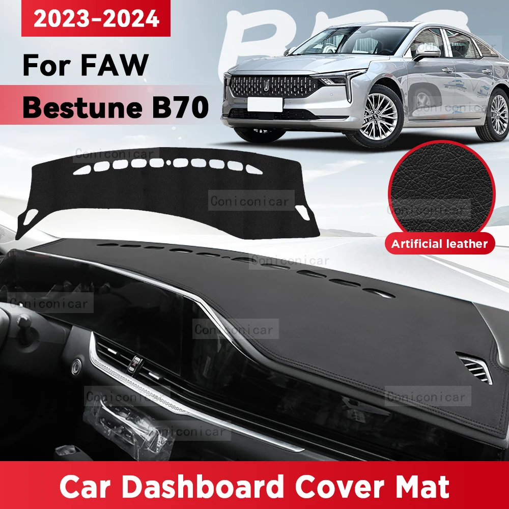 

For FAW BESTUNE B70 2023 2024 Car Dashboard Cover Mat Sun Shade Pad Avoid Light Mat Instrument Carpet Protection Accessories