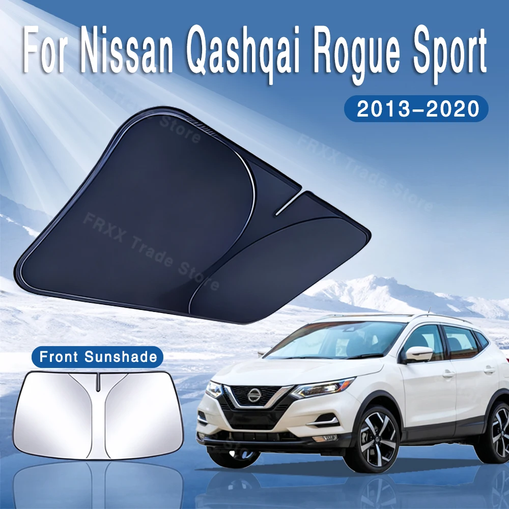 For Nissan Qashqai Rogue Sport J11 2013~2020 Car Sun Visor MK2 Front Windshield Sunshade Heat Insulation Summer Auto Accessories