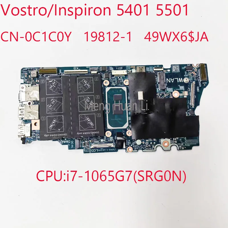 

0C1C0Y 5401 Motherboard CN-0C1C0Y 5501 Motherboard19812-1 49WX6 For Dell Vostro Inspiron 5401 5501 CPU:i7-1065G7 UMA 100%Test