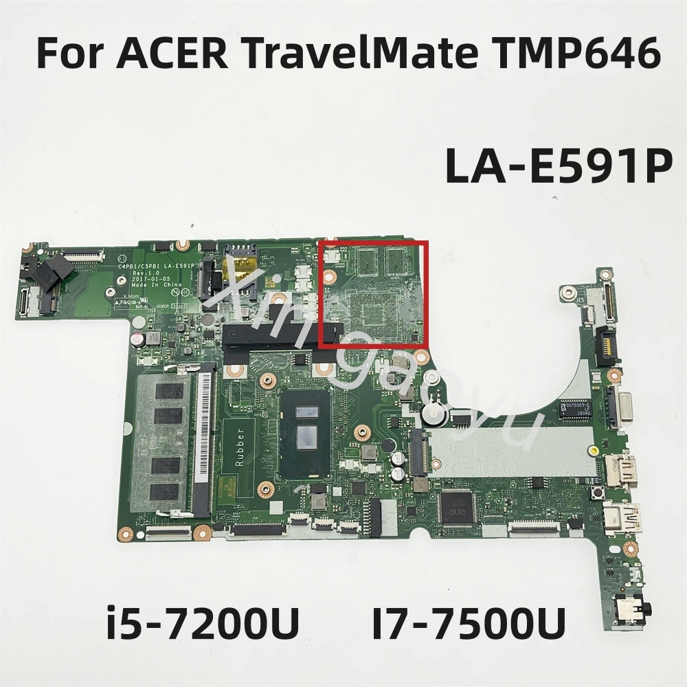 

C4PB1/C5PB1 LA-E591P Original For ACER TravelMate TMP646 TMP658 Motherboard i5-7200U I7-7500U Test Perfect