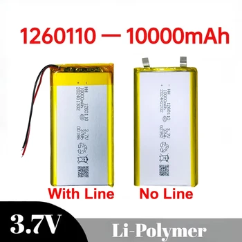 1260110 Batteria ricaricabile agli ioni di litio ai polimeri di 10000 mAH 3,7 V per batterie E-book da tavolo GPS POWER BANK