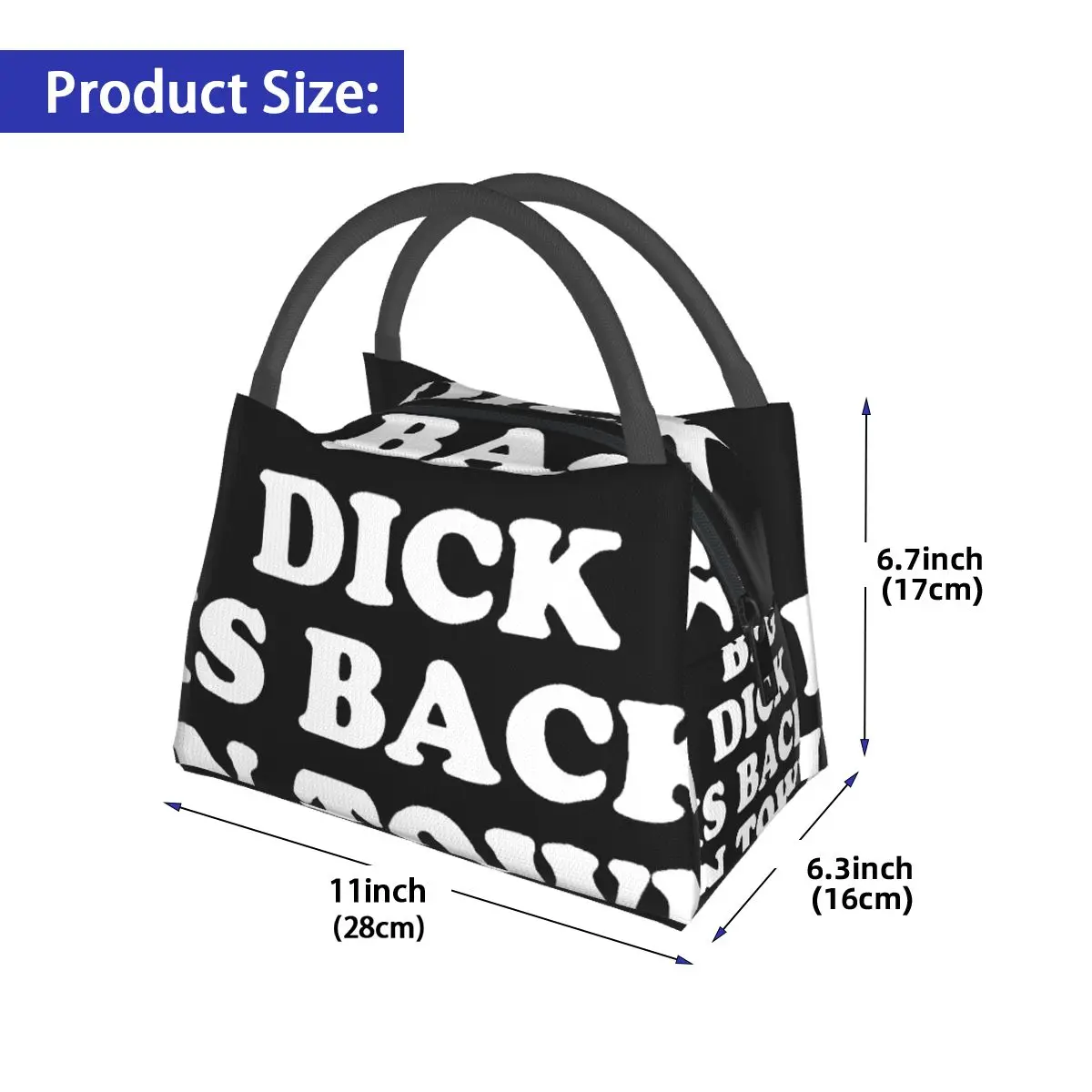 Big Dick Is Back In Town Portable insulation bag for Cooler Thermal Food Office Pinic Container