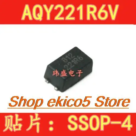 

10 шт., оригинальный сток AQY221R6V 221R6 SOP4 AQY221R6
