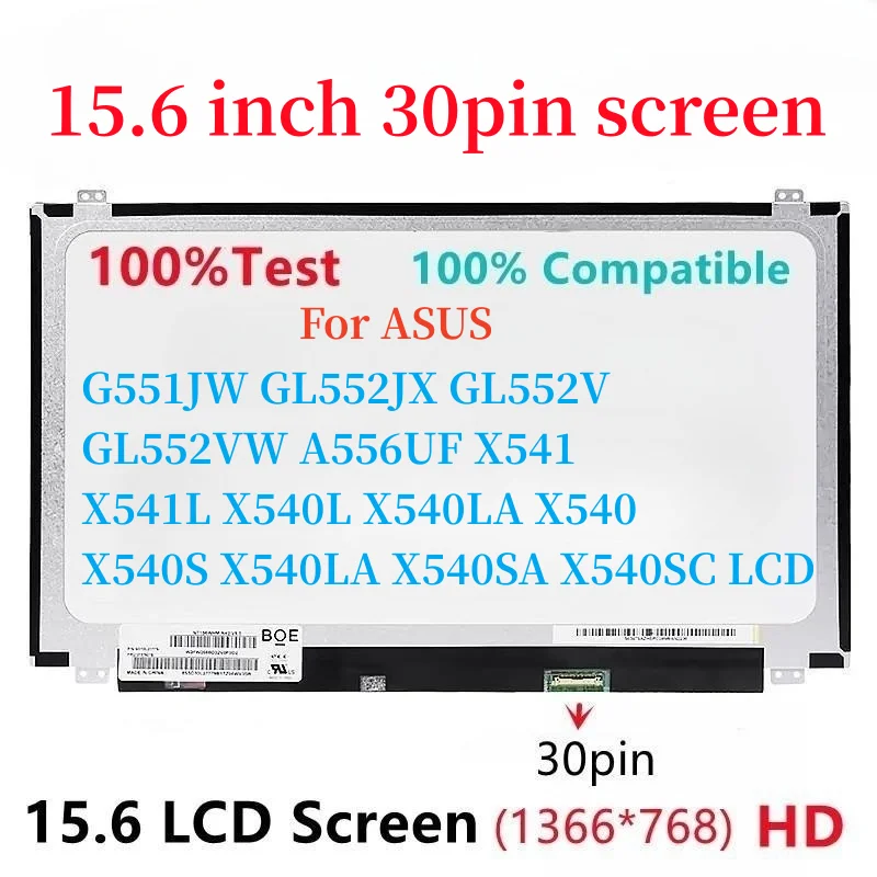 

ASUS G551JW GL552jx GL552V GL552VW A556UF X541 X541L X540L X540LA X540 X540S X540LA X540SA X540SC LED LCD