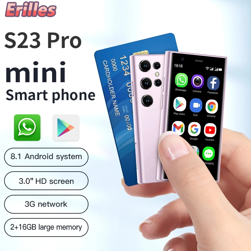 

S23 Pro Mini Smartphones Android 8.1 Dual SIM 3.0'' HD 1000mAh Battery WIFI Bluetooth 3G Small Mobile Phone Google Store GPS