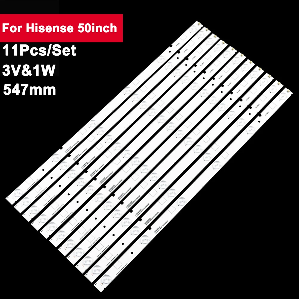 11Pcs/set 50in 547mm LED Backlight Strip for Hisense 6led 50K560U NS-50D421NA16 50K20JD 50EC280JD 50K320U 50EC280 50K22DG 50H5G 50pcs led backlight strip for 46 tv sanyo 46ce460led mbl 46035d511be0 rl hv460wu2 200 3v 5 6led 920mm（l r）100%new