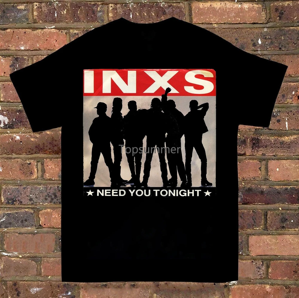 

Need You Tonight Inxs Band Basic Black All Size Unisex T-Shirt S2812