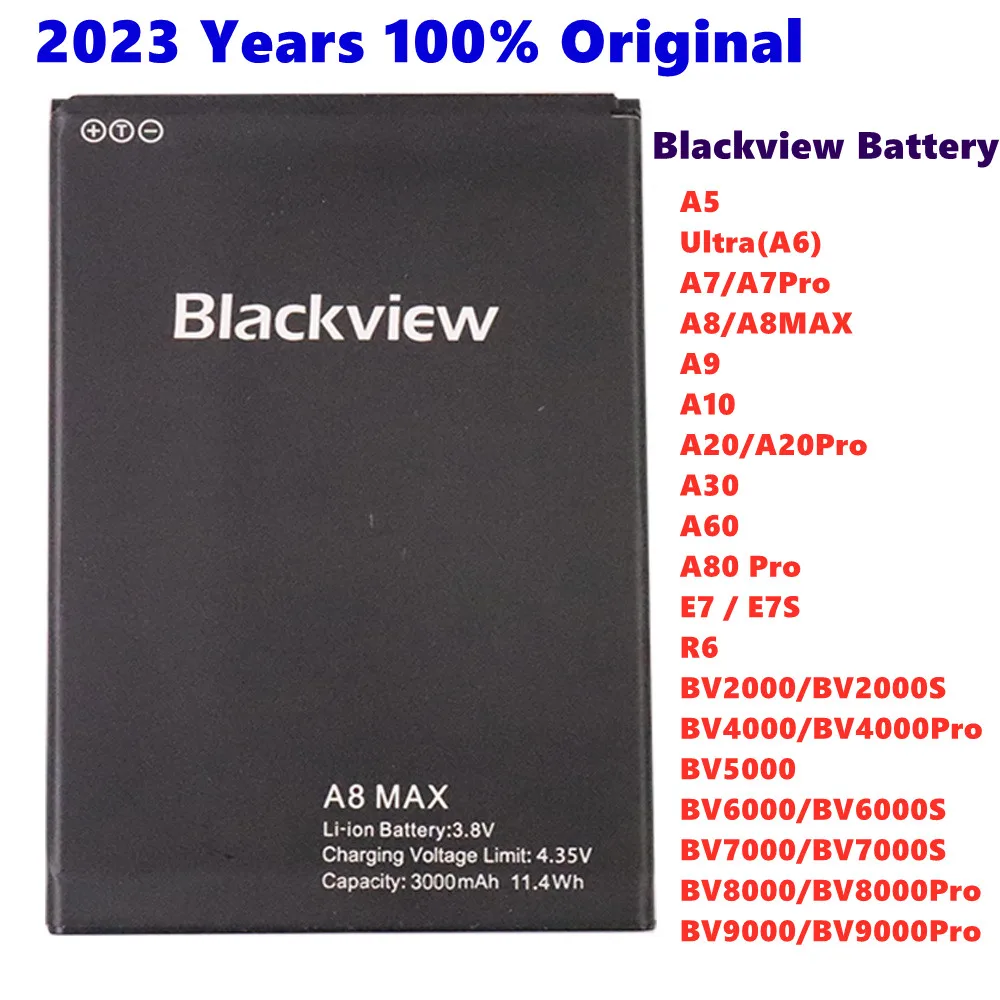 

New Original Battery For Blackview A6 A7 A8 MAX A9 A10 A20 A60 A80 E7 R6 BV4000 BV5000 BV6000 BV7000 BV8000 BV9000 Pro Bateria