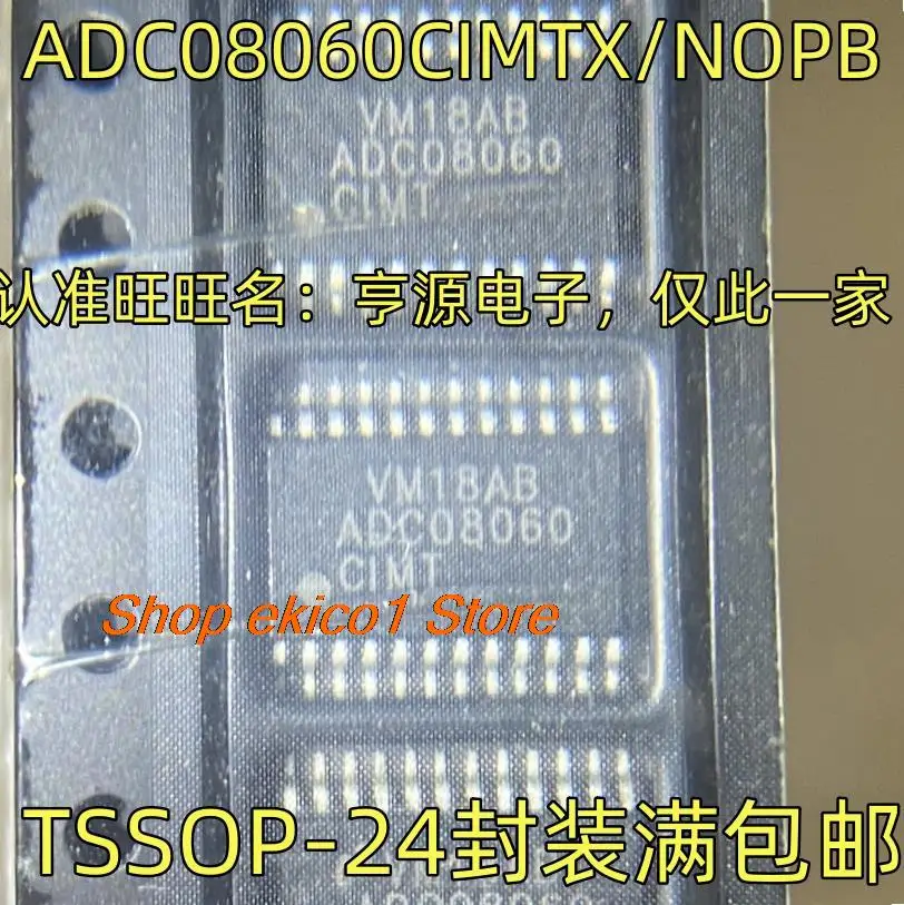 

Оригинальный запас ADC08060CIMTX/NOPB TSSOP-24 ADC08060CIMT