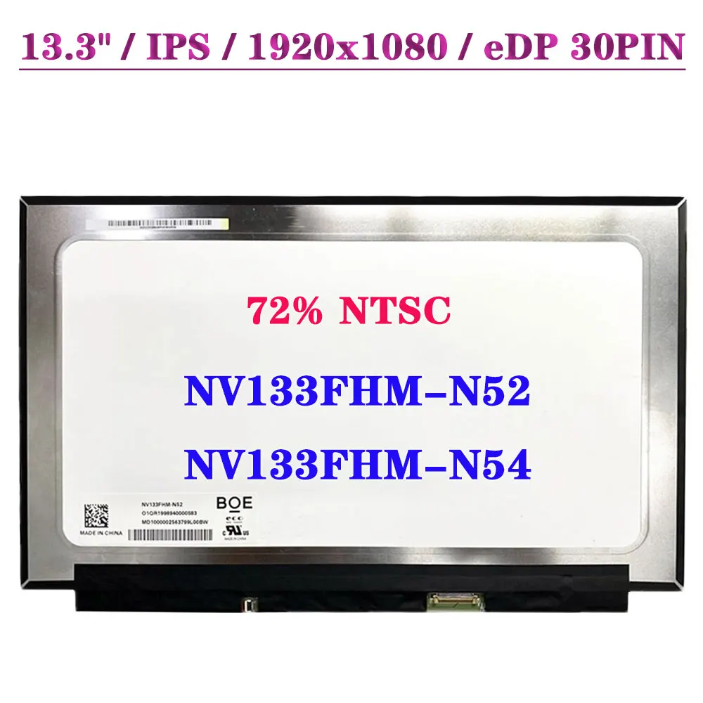 

13.3" NV133FHM-N52 Fit NV133FHM-N54 For Dell Inspiron 7380 Series Non Touch 1920x1080 IPS 72% NTSC Laptop LED Screen 30Pin