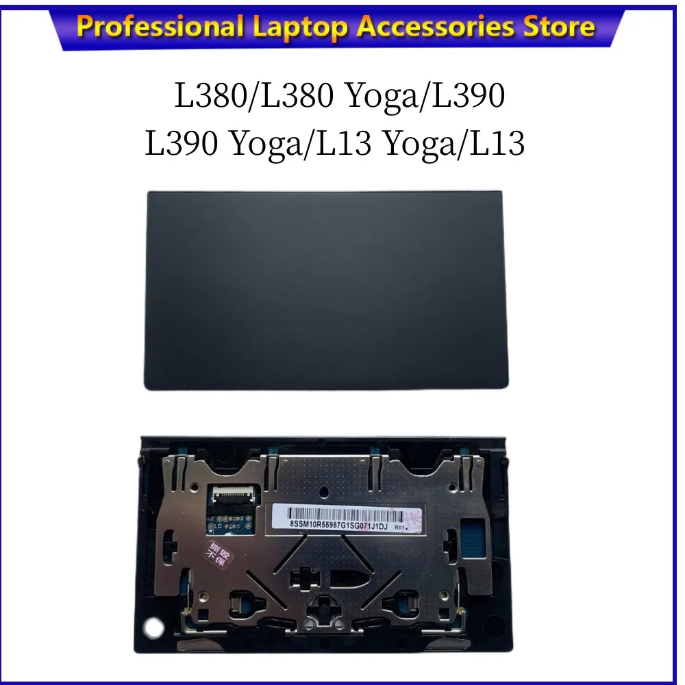 

New laptop for Lenovo ThinkPad L380 Yoga L390 Yoga L13 Yoga L13 S2 4th S2 5th Touchpad Clickpad MousePad 01YU066 01YU067 01YU068