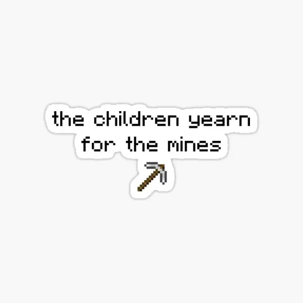 The Children Yearn For The Mines Stickers for Living Room Cute Decor Stickers Bumper Laptop Print Room Cartoon Home Luggage