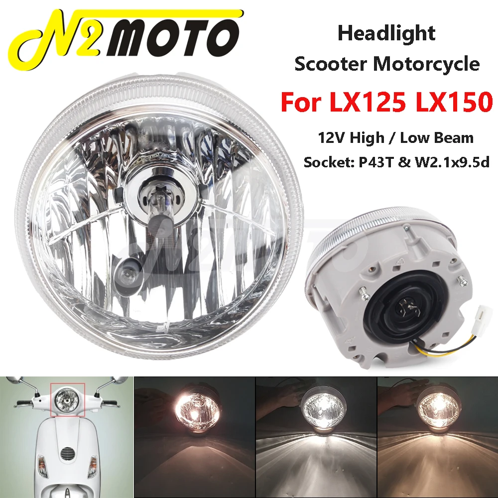 

W2.1x9.5d Round Clear Glass Lens Motorcycle P43T Headlight For LX125 LX150 LX 125 150 Scooter Hi/Lo Beam 12V Front Headlamp
