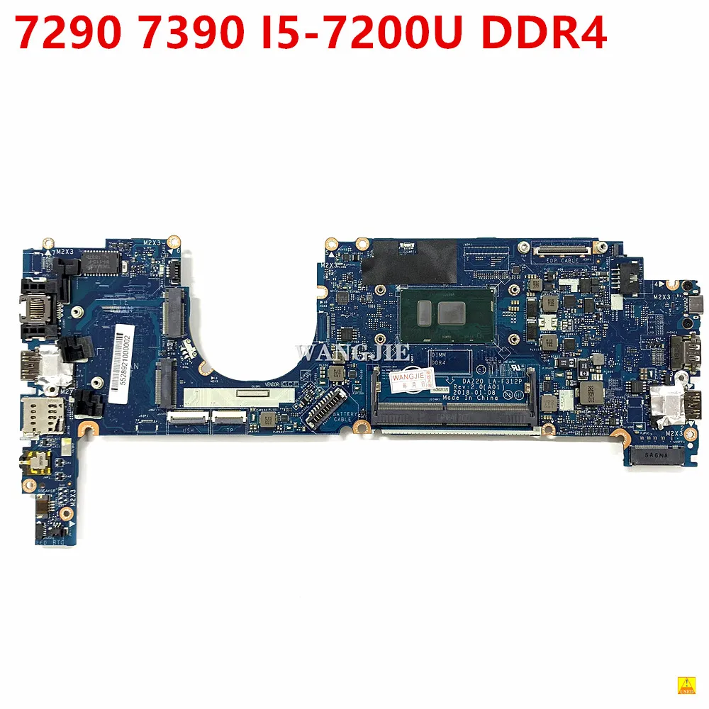 

Used Laptop Motherboard For DELL Latitude 7290 7390 I5-7200U CN-09DP3R DAZ20 LA-F312P Notebook Mainboard SR342 DDR4 100% Tested