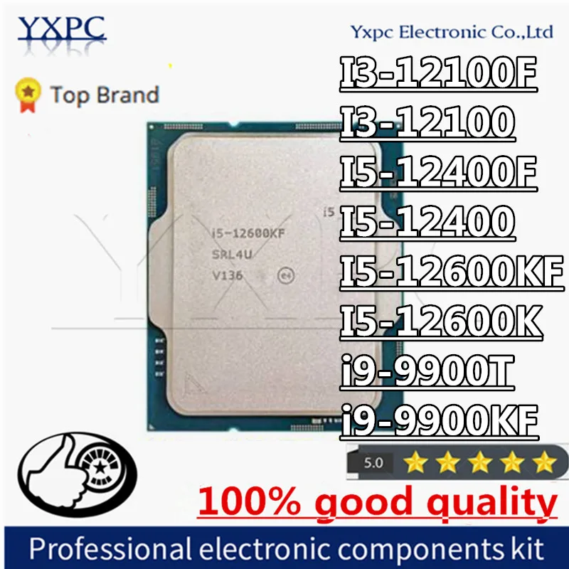 I3-12100F-I3-12100-I5-12400F-I5-12400-I5-12600KF-I5-12600K-i9-9900T-i9 ...