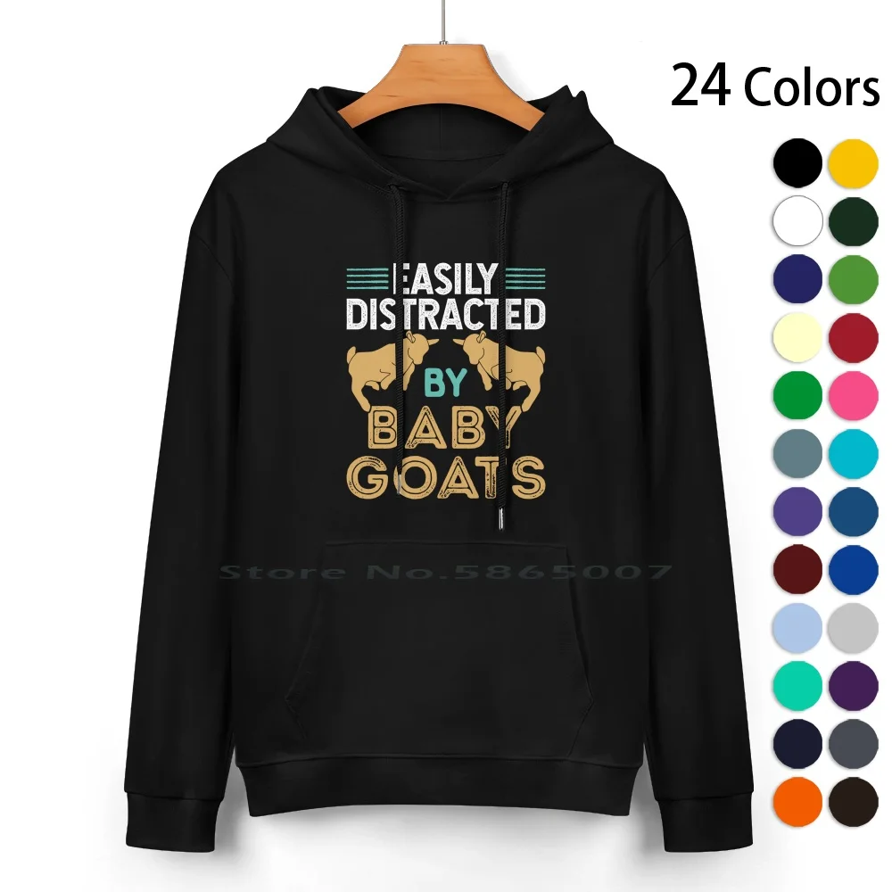 

Easily Distracted By Baby Goats Pure Cotton Hoodie Sweater 24 Colors Baby Goat Goats Farm Animal Goat Lover Goat Mom Goat Dad